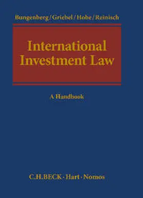 Bungenberg / Griebel / Hobe |  International Investment Law | Buch |  Sack Fachmedien