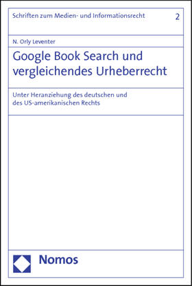 Leventer |  Leventer, N: Google Book Search/vergleichendes Urheberrecht | Buch |  Sack Fachmedien