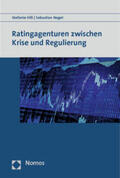 Hiß / Nagel |  Ratingagenturen zwischen Krise und Regulierung | Buch |  Sack Fachmedien