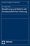 Papier |  Papier, H: Bewährung und Reform der bundesstaat. Ordnung | Buch |  Sack Fachmedien
