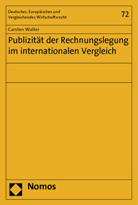 Walter | Walter, C: Publizität der Rechnungslegung | Buch | 978-3-8329-6915-8 | sack.de