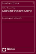 Kloepfer |  Gesetzgebungsoutsourcing | Buch |  Sack Fachmedien