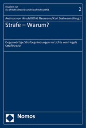 Hirsch / Neumann / Seelmann | Strafe - Warum? | Buch | 978-3-8329-6918-9 | sack.de