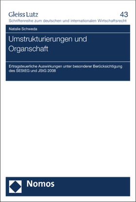 Schweda | Umstrukturierungen und Organschaft | Buch | 978-3-8329-6943-1 | sack.de