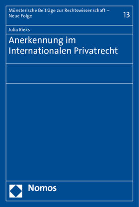 Rieks |  Anerkennung im Internationalen Privatrecht | Buch |  Sack Fachmedien