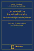Kirchdörfer / Schmid |  Der europäische Facheinzelhandel - Herausforderungen und Per | Buch |  Sack Fachmedien
