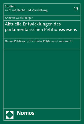 Guckelberger |  Aktuelle Entwicklungen des parlamentarischen Petitionswesens | Buch |  Sack Fachmedien