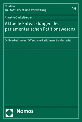 Guckelberger |  Aktuelle Entwicklungen des parlamentarischen Petitionswesens | Buch |  Sack Fachmedien