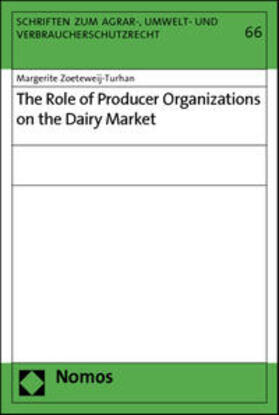 Zoeteweij-Turhan | Zoeteweij-Turhan, M: Role of Producer Organizations on the D | Buch | 978-3-8329-6973-8 | sack.de