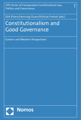 Ehlers / Glaser / Prokati |  Constitutionalism and Good Governance | Buch |  Sack Fachmedien