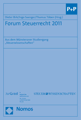Birk / Saenger / Töben |  Forum Steuerrecht 2011 | Buch |  Sack Fachmedien