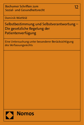 Wietfeld |  Wietfeld, D: Selbstbestimmung und Selbstverantwortung | Buch |  Sack Fachmedien