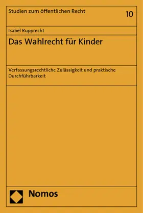 Rupprecht |  Das Wahlrecht für Kinder | Buch |  Sack Fachmedien