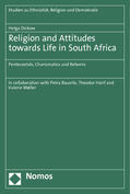 Dickow |  Dickow, H: Religion and Attitudes towards Life/South Africa | Buch |  Sack Fachmedien