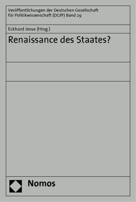 Jesse |  Renaissance des Staates? | Buch |  Sack Fachmedien