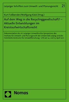 Faßbender / Köck | Auf dem Weg in die Recyclinggesellschaft? | Buch | 978-3-8329-7102-1 | sack.de