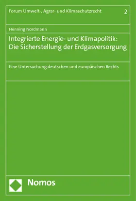 Nordmann |  Integrierte Energie- und Klimapolitik | Buch |  Sack Fachmedien