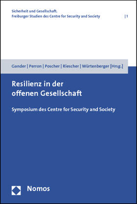 Gander / Perron / Poscher | Resilienz in der offenen Gesellschaft | Buch | 978-3-8329-7143-4 | sack.de