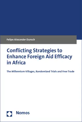 Dunsch |  Conflicting Strategies to Enhance Foreign Aid Efficacy in Africa | Buch |  Sack Fachmedien