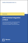 Tekin |  Tekin, F: Differentiated Integration at Work | Buch |  Sack Fachmedien