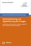 Schmidt-Radefeldt / Meissler |  Automatisierung und Digitalisierung des Krieges | Buch |  Sack Fachmedien