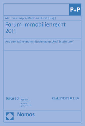 Casper / Durst | Forum Immobilienrecht 2011 | Buch | 978-3-8329-7219-6 | sack.de
