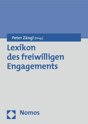 Zängl | Lexikon des freiwilligen Engagements | Buch | 978-3-8329-7248-6 | sack.de