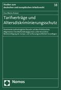 Kaiser |  Kaiser, E: Tarifverträge und Altersdiskriminierungsschutz | Buch |  Sack Fachmedien