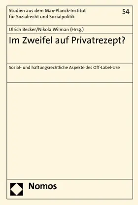 Becker / Wilman |  Im Zweifel auf Privatrezept? | Buch |  Sack Fachmedien