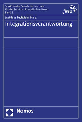 Pechstein | Integrationsverantwortung | Buch | 978-3-8329-7293-6 | sack.de