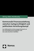 Döring / Otter / Rischkowsky |  Döring, T: Finanzausstattung zwischen  Sachgerechtigkeit | Buch |  Sack Fachmedien