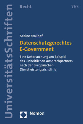 Stollhof | Datenschutzgerechtes E-Government | Buch | 978-3-8329-7304-9 | sack.de