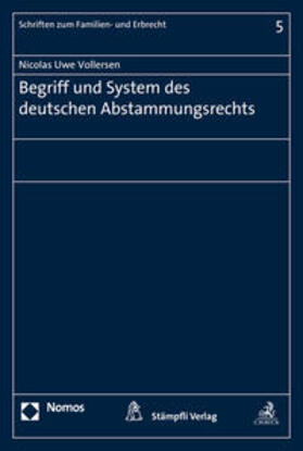 Vollersen | Vollersen, N: Begriff/System des deutschen Abstammungsrechts | Buch | 978-3-8329-7323-0 | sack.de