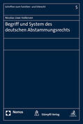 Vollersen |  Vollersen, N: Begriff/System des deutschen Abstammungsrechts | Buch |  Sack Fachmedien