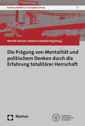 Hansen / Zehnpfennig |  Die Prägung von Mentalität und politischem Denken | Buch |  Sack Fachmedien