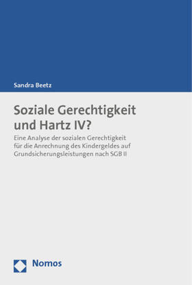 Beetz | Soziale Gerechtigkeit und Hartz IV? | Buch | 978-3-8329-7375-9 | sack.de