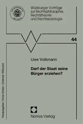 Volkmann |  Darf der Staat seine Bürger erziehen? | Buch |  Sack Fachmedien