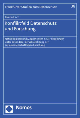Hatt | Konfliktfeld Datenschutz und Forschung | Buch | 978-3-8329-7397-1 | sack.de