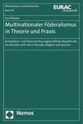 Kössler |  Kössler, K: Multinationaler Föderalismus in Theorie/Praxis | Buch |  Sack Fachmedien