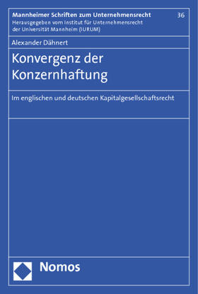 Dähnert | Dähnert, A: Konvergenz der Konzernhaftung | Buch | 978-3-8329-7481-7 | sack.de