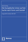 Everling |  Everling, U: Europäische Union auf der Suche nach Form | Buch |  Sack Fachmedien