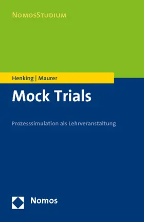 Henking / Maurer | Mock Trials | Buch | 978-3-8329-7489-3 | sack.de