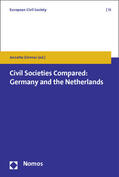 Zimmer |  Civil Societies Compared: Germany and the Netherlands | Buch |  Sack Fachmedien