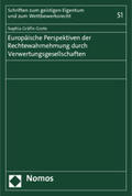Gräfin Grote |  Gräfin Grote, S: Europäische Perspektiven/Rechtewahrnehmung | Buch |  Sack Fachmedien