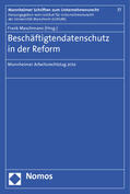 Maschmann |  Beschäftigtendatenschutz in der Reform | Buch |  Sack Fachmedien