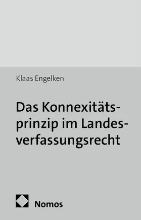 Engelken |  Das Konnexitätsprinzip im Landesverfassungsrecht | Buch |  Sack Fachmedien