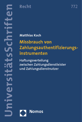Koch | Missbrauch von Zahlungsauthentifizierungsinstrumenten | Buch | 978-3-8329-7589-0 | sack.de