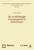 Meyer |  Meyer, T: Der unabhängige Finanzexperte im Aufsichtsrat | Buch |  Sack Fachmedien