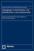 Busch / Feldhoff / Nebe |  Übergänge im Arbeitsleben und (Re)Inklusion | Buch |  Sack Fachmedien