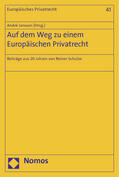 Janssen |  Auf dem Weg zu einem Europäischen Privatrecht | Buch |  Sack Fachmedien